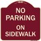 Signmission No Parking on Sidewalk Parking Heavy-Gauge Aluminum Architectural Sign, 18" x 18", BU-1818-23693 A-DES-BU-1818-23693 - alternate 1